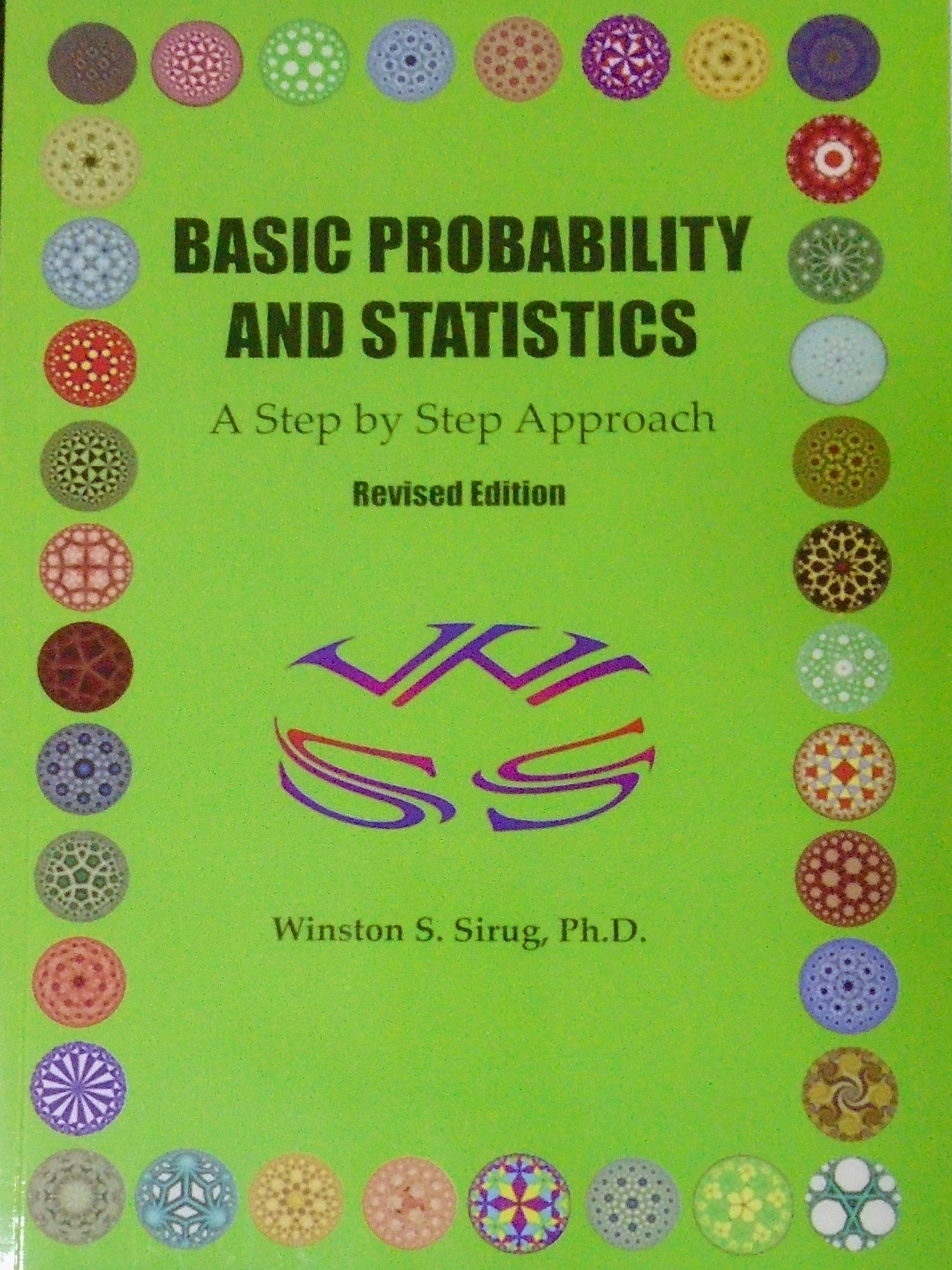 Basic Probability Statistics A Step By Step Approach Rev Mindshapers Publishing