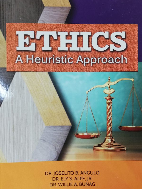Ethics: A Heuristic Approach