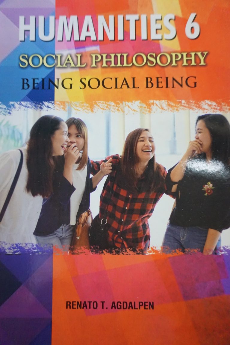 Humanities 6: Social Philosophy Being Social Being