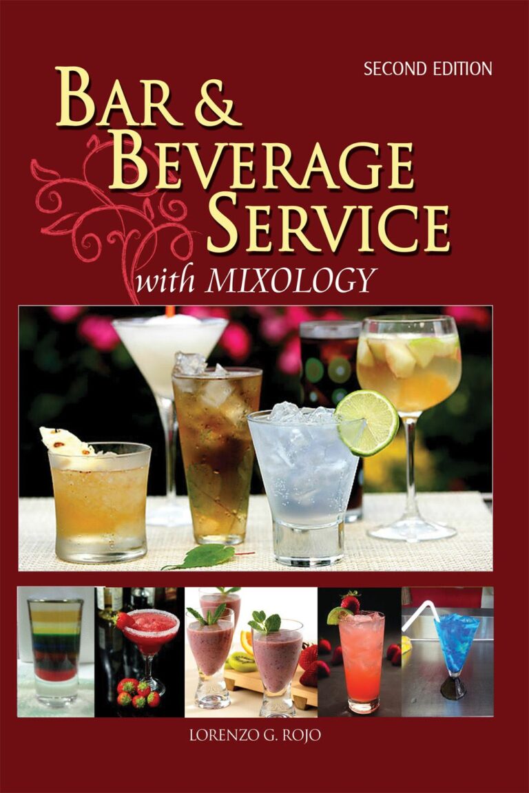 Bar & Beverage Service with Mixology, 2nd edition