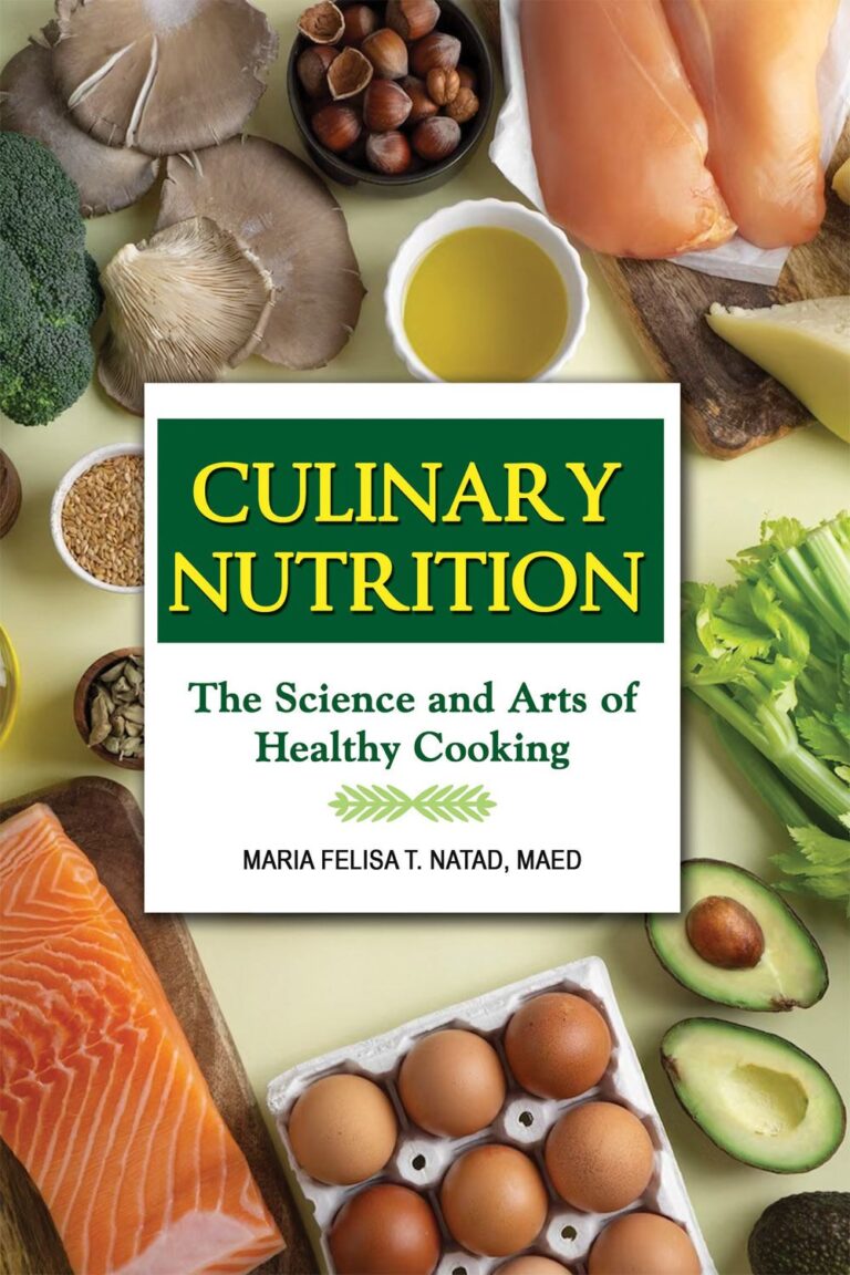 Culinary Nutrition The Science and Art of Healthy Cooking
