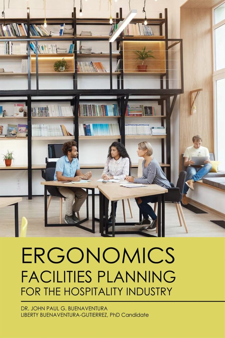 Ergonomics Facilities Planning for the Hospitality Industry
