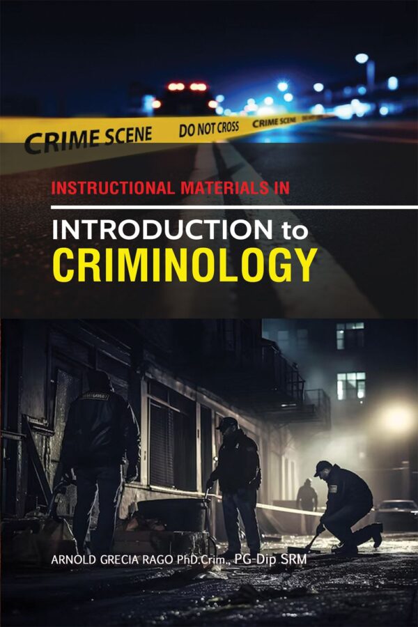 Instructional Material in Introduction to CRIMINOLOGY