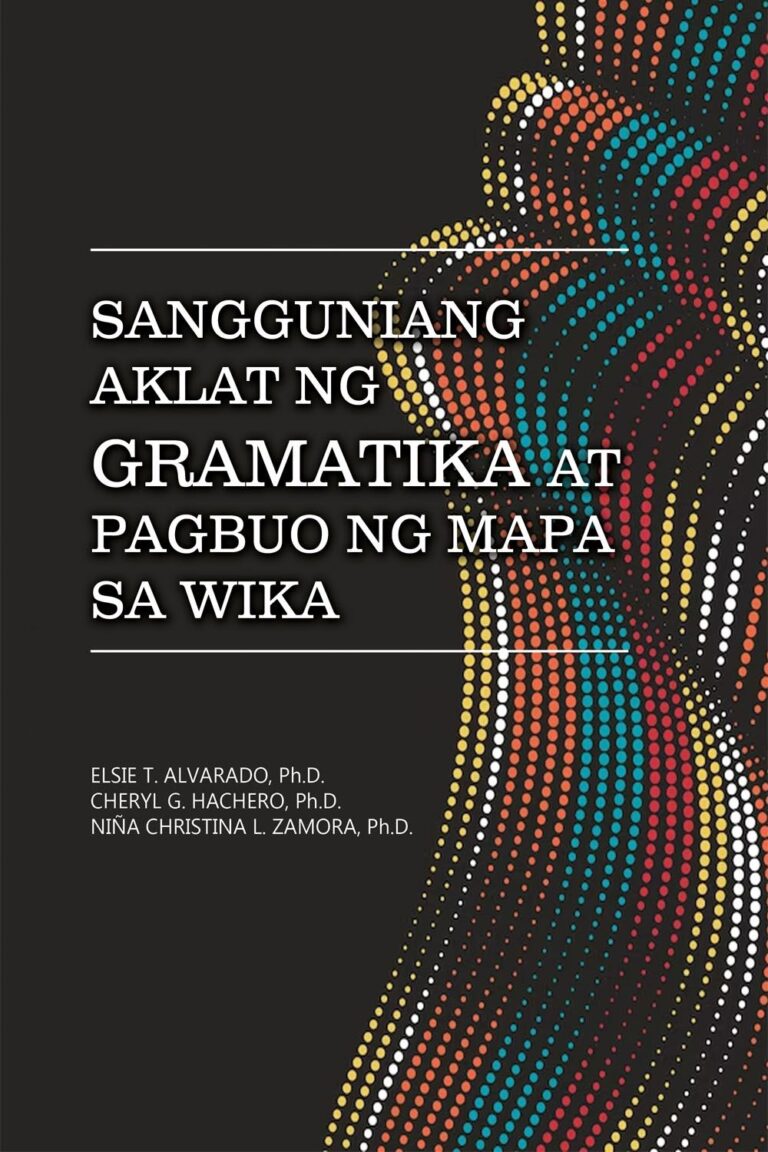 SANGGUNIANG AKLAT NG GRAMATIKA AT PAGBUO NG MAPA SA WIKA