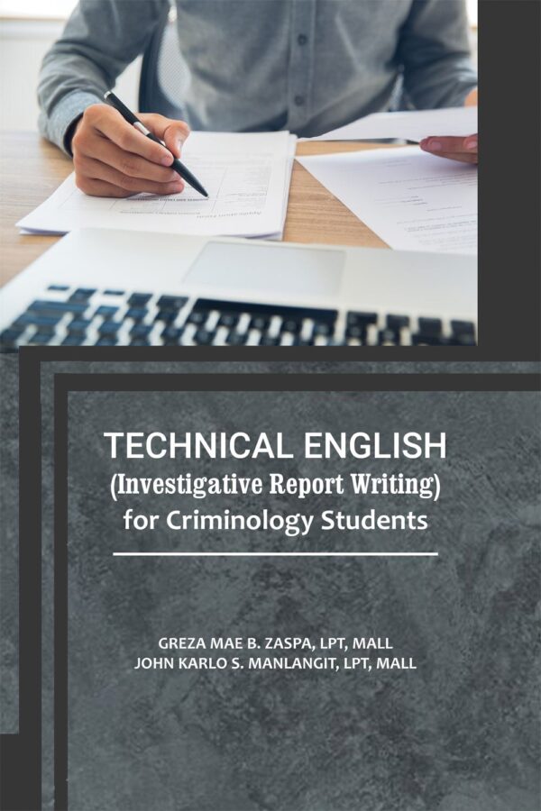 Technical English (Investigative Report Writing) for Criminology Students