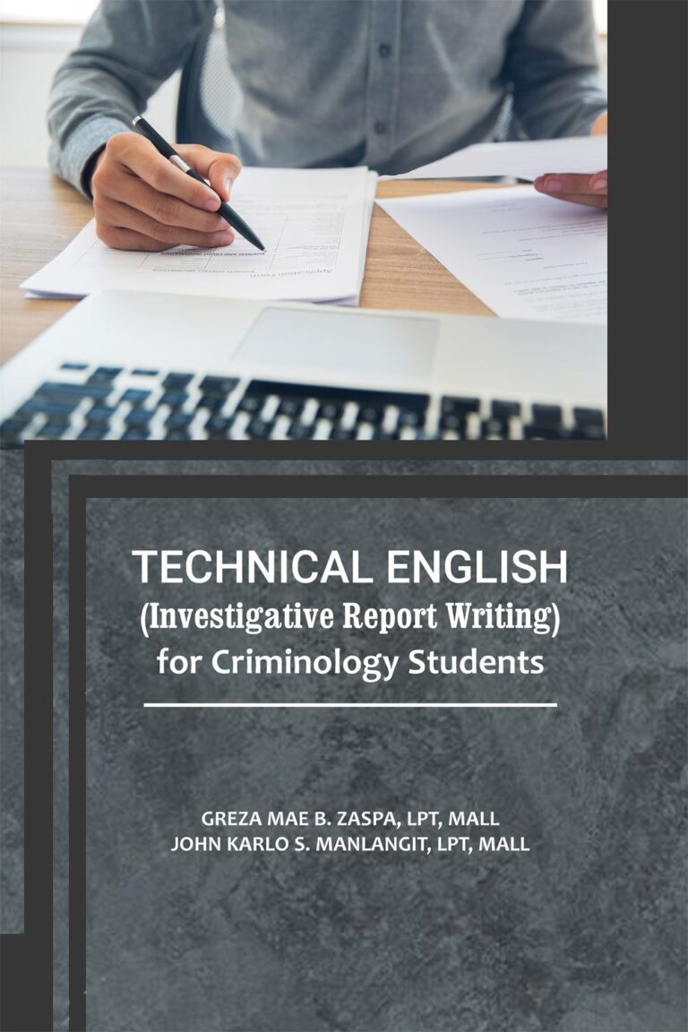 Technical English (Investigative Report Writing) for Criminology Students