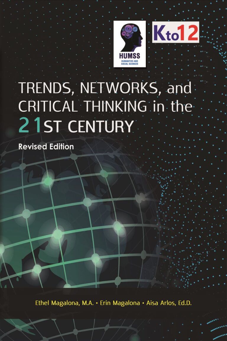 Trends, Networks, and Critical Thinking in the 21st Century SHS (HUMSS) (revised edition)