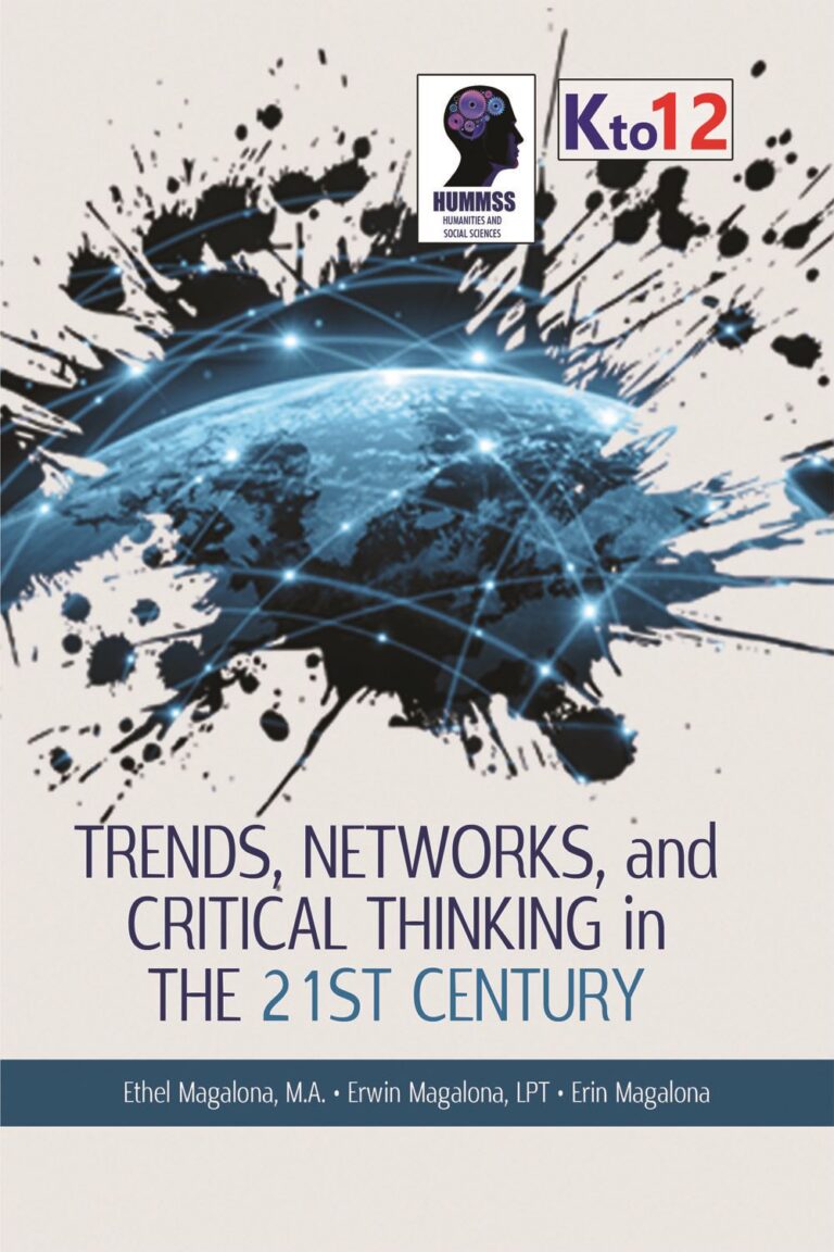 Trends, Networks, and Critical Thinking in the 21st Century SHS (HUMSS)