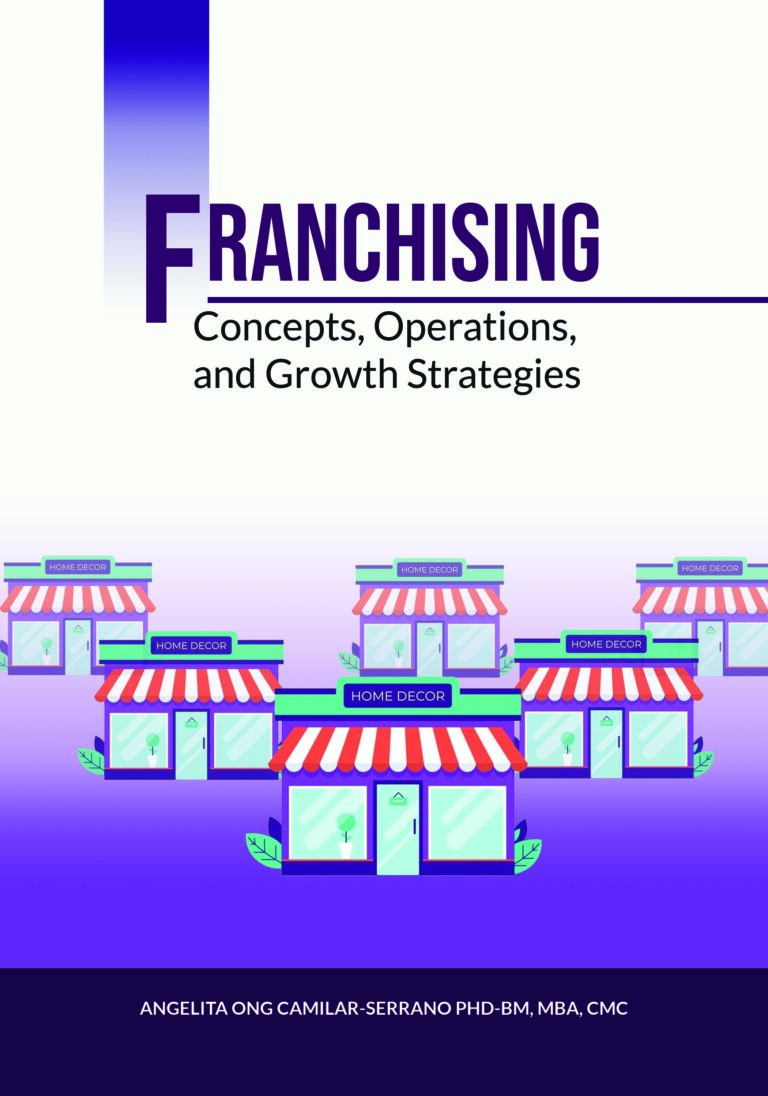 Franchising Concepts, Operations and Growth Strategies