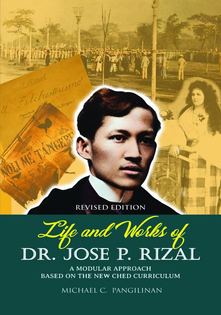 Life and Works by Dr. Jose P. Rizal Revised Edition