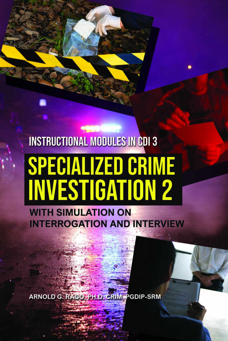 Instructional Modules in CDI 3 SPECIALIZED CRIME INVESTIGATION 2