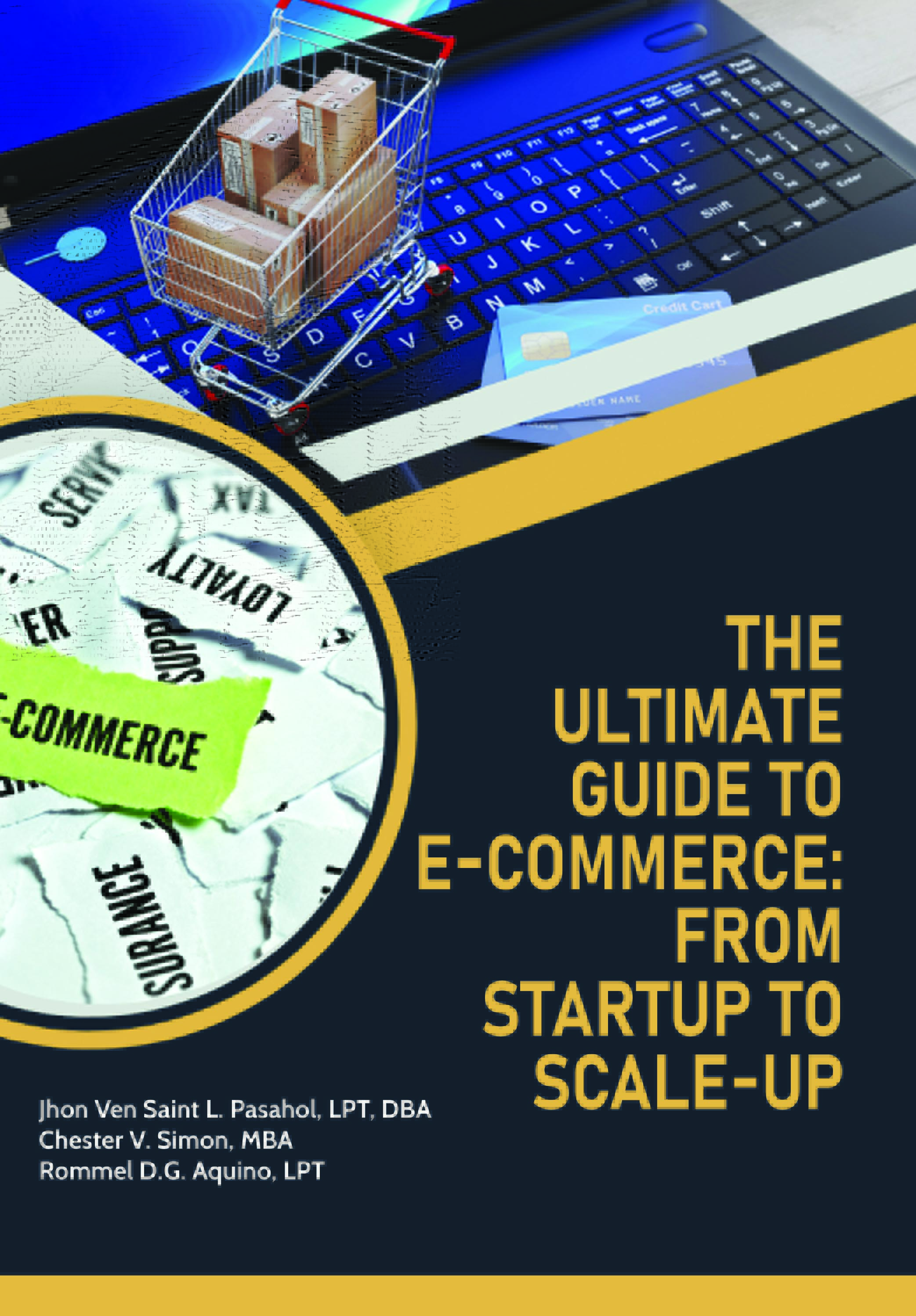 THE ULTIMATE GUIDE TO E-COMMERCE: FROM STARTUP TO SCALE-UP