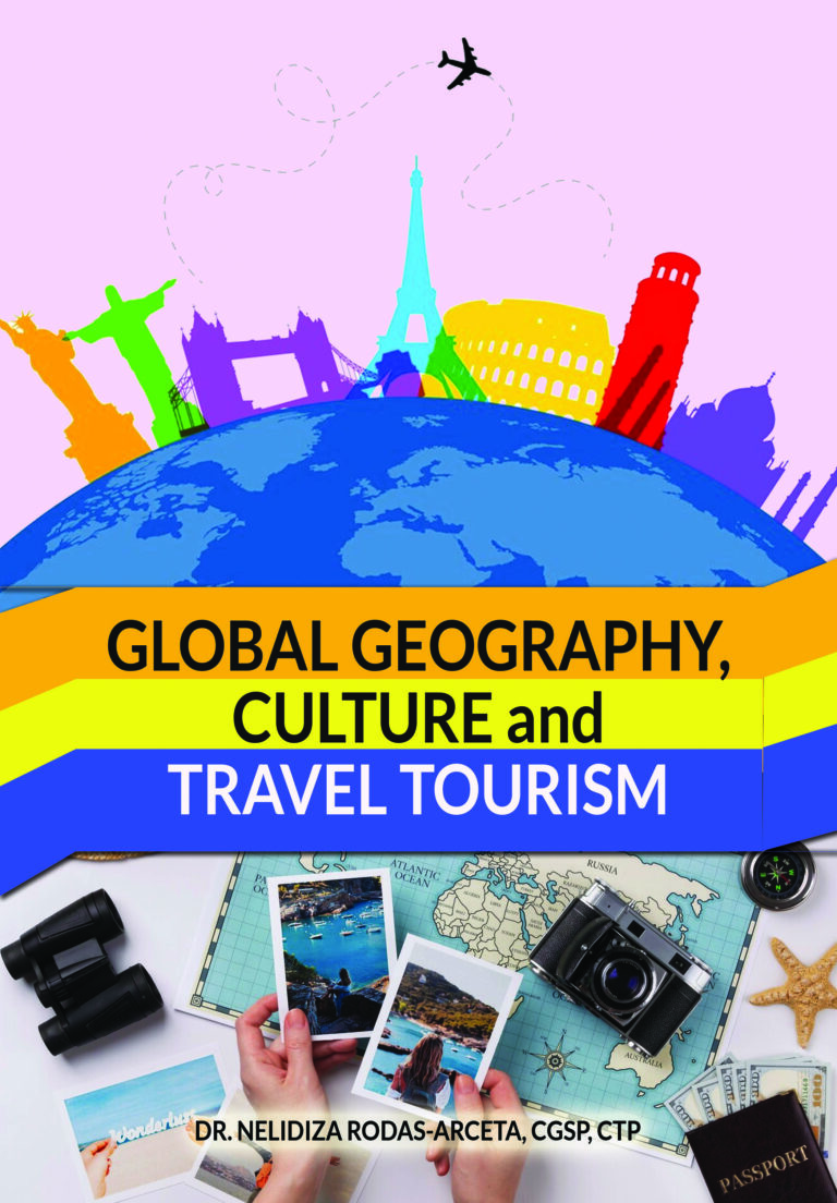 Global Geography, Culture and Travel Tourism